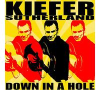 Keifer Sutherland - Down In A Hole