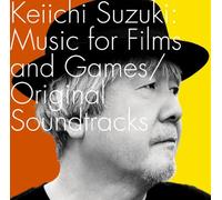 KEIICHI SUZUKI: MUSIC FOR FILMS AND GAMES/ ORIGINAL SOUNDTRACKS(2CD)