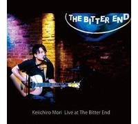 KEIICHIRO MORI LIVE AT THE BITTER END