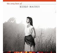 Keiko Matsui - Very Best of Keiko Matsui
