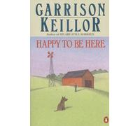 Keillor Garrison: Happy to be Here