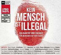 KEIN MENSCH IST ILLEGAL 2 CD NEW