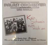 Kein Schwein Ruft Mich An (Palast Orchester Mit Seinem Sänger Max Raabe)