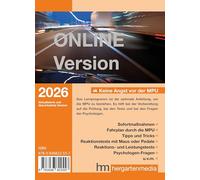 Keine Angst vor der MPU 2026. Code in Box: Online-Programm der bewährten Vorbereitungshilfe auf die Medizinisch-Psychologische Untersuchung