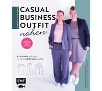 Keine Angst vor Klamotte - Casual Business-Outfit nähen von Anna Einfach nähen: Blazer, Shirt, Hose und Kleid: Kleidung nähen in den Größen 34-58: Mit ... Nähvideos, Schnittanpassung und Designideen