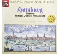 Keiser - Hamburg - Die frühe Deutsche Oper am Gänsemarkt mit Werken von Keiser, Mattheson,Telemann und Händel Vinyl LP EMI - Electrola 1962