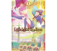 Keisuke Sato - Little Witch Academia, Vol. 1 (manga): Volume 1