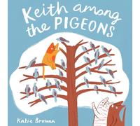 Keith Among the Pigeons (Child's Play Library)