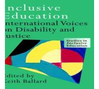 Keith Ballard Inclusive Education: International Voices on Disability and in White Keith Ballard White