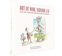 Keith Bendis - Art of War: Sun Tzu for the Twenty-First Century