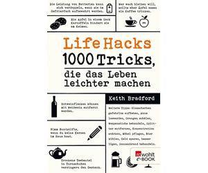 Keith Bradford Kathy Konkle D Life Hacks: 1000 Tricks, die das Lebe (Paperback)