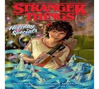 Keith Champagne Stranger Things Holiday Specials (Graphic Novel) Paperback Book Keith Champagne Multicolor