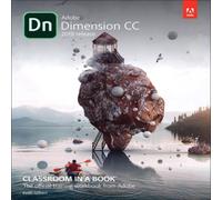 Keith Gilbert Adobe Dimension CC Classroom in a Book (2018 release) Paperback Keith Gilbert Multicolor