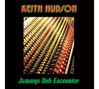 Keith Hudson - Jammys Dub Encounter [VINYL]