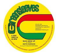 Keith Hudson - Nuh Skin Up [7" VINYL]