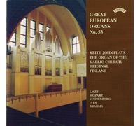Keith John - Great European Organs No. 53 (Kalio)
