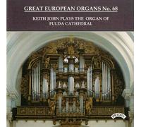 Keith John - Great European Organs No. 68 (John)