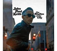 Keith John Paul - The Rhythm of the City