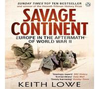 Keith Lowe Savage Continent Paperback Book Keith Lowe Multicolor