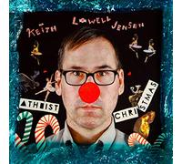 KEITH LOWELL JENSEN - Atheist Christmas
