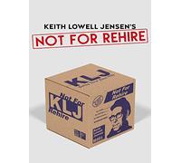 Keith Lowell Jensen's Not for Rehire