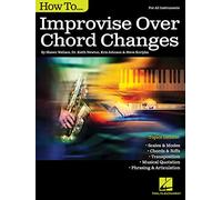 Keith Newton: How To Improvise Over Chord Changes