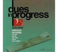 Keith Oxman - Dues In Progress