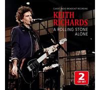 Keith Richards - A Rolling Stone Alone/Radio Broadcast (2cd)