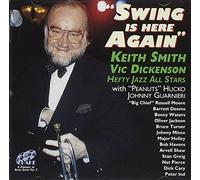 Keith Smith - Swing Is Here Again