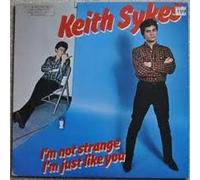 Keith Sykes - I'm Not Strange I'm Just Like You