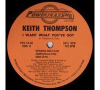 Keith Thompson - I Want What You've Got