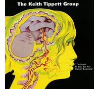 Keith Tippett Group - Dedicated to You, But You Weren T Listen [VINYL]