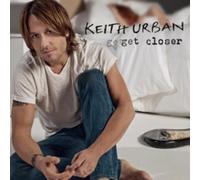 Keith Urban - Get Closer