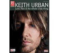 Keith Urban, Love, Pain and the Whole Crazy Thing