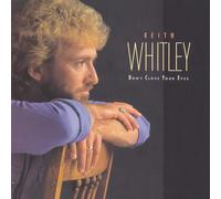 Keith Whitley Don't Close Your Eyes (CD) (US IMPORT)