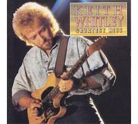 Keith Whitley Greatest Hits (CD) Album (US IMPORT)
