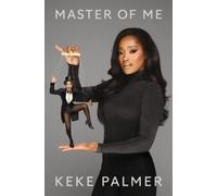 Keke Palmer Master of Me (Hardback)