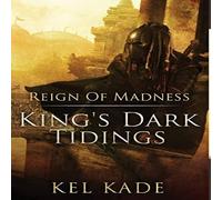 Kel Kade Reign of Madness Hardcover Book Kel Kade Multicolor