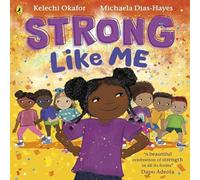 Kelechi Okafor Strong Like Me Paperback Book Kelechi Okafor Multicolor