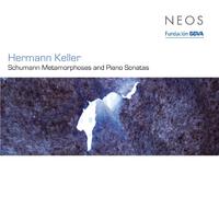 Keller/Messerschmidt/Bachli - Schumann Metamorphoses & Piano Sonatas