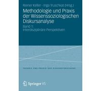 Keller - Methodologie und Praxis der Wissenssoziologischen Diskursanal - X555z
