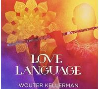 KELLERMAN,WOUTER - LOVE LANGUAGE