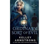 Kelley Armstrong An Ordinary Sort of Evil Paperback Book Kelley Armstrong Multicolor