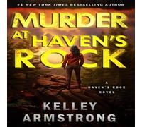 Kelley Armstrong Murder at Haven's Rock Book - Paperback Kelley Armstrong Multicolor