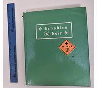 Kelley, Mike - Sunshine & Noir: Art in L.A., 1960-1997