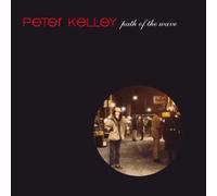 Kelley, Peter - Path Of The Wave