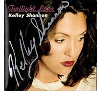 Kelley Shannon - Twilight Love (UK Import)