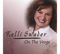 Kelli Swader - On the Verge