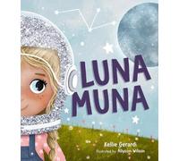 Kellie Gerardi Luna Muna (Hardback) Luna Muna (US IMPORT)