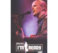 Kelly, A. - I'm Ready Live